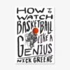 How To Watch Basketball Like A Genius